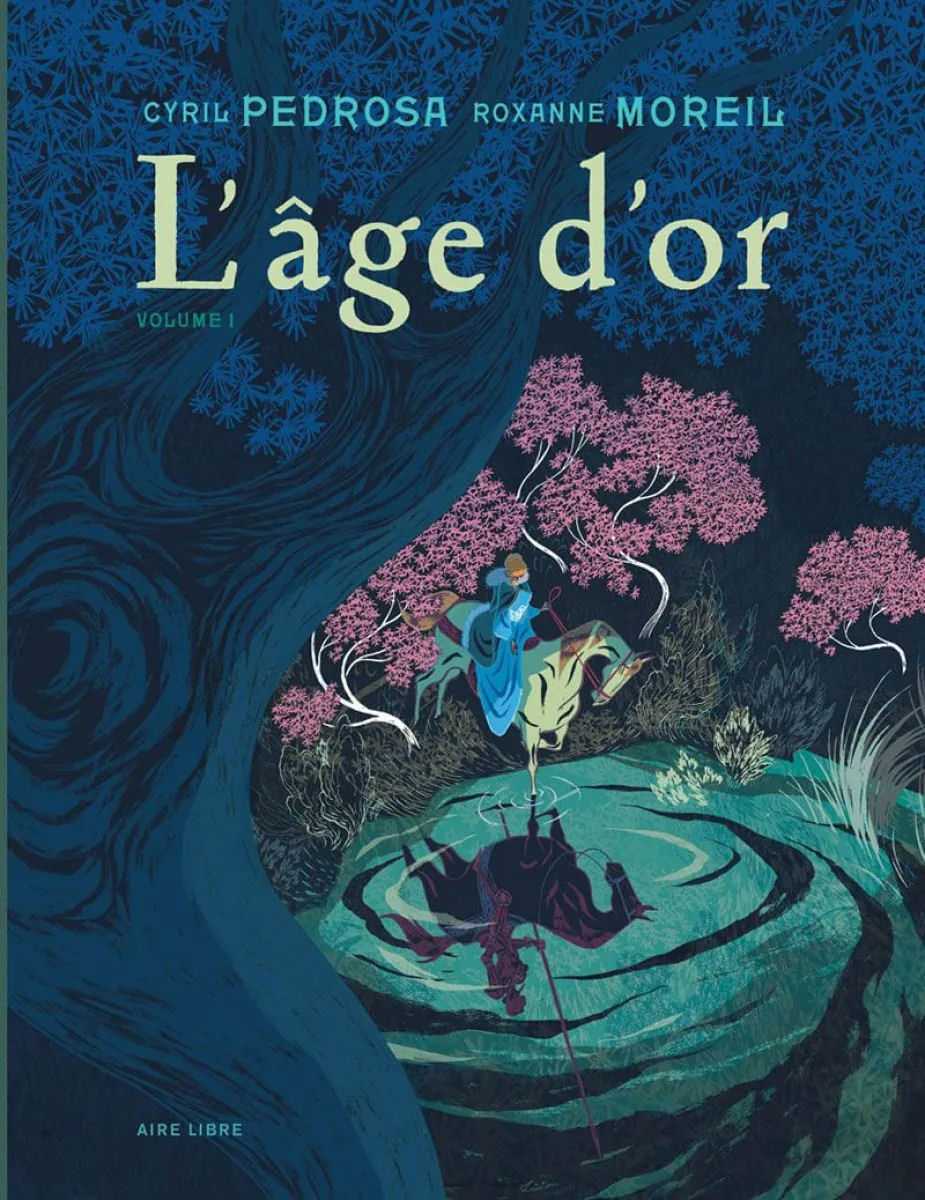 Tome 1 L'&acirc;ge d'or