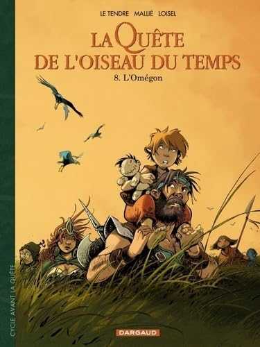 Avant la quête : L'Omégon La Quête de l'Oiseau du Temps