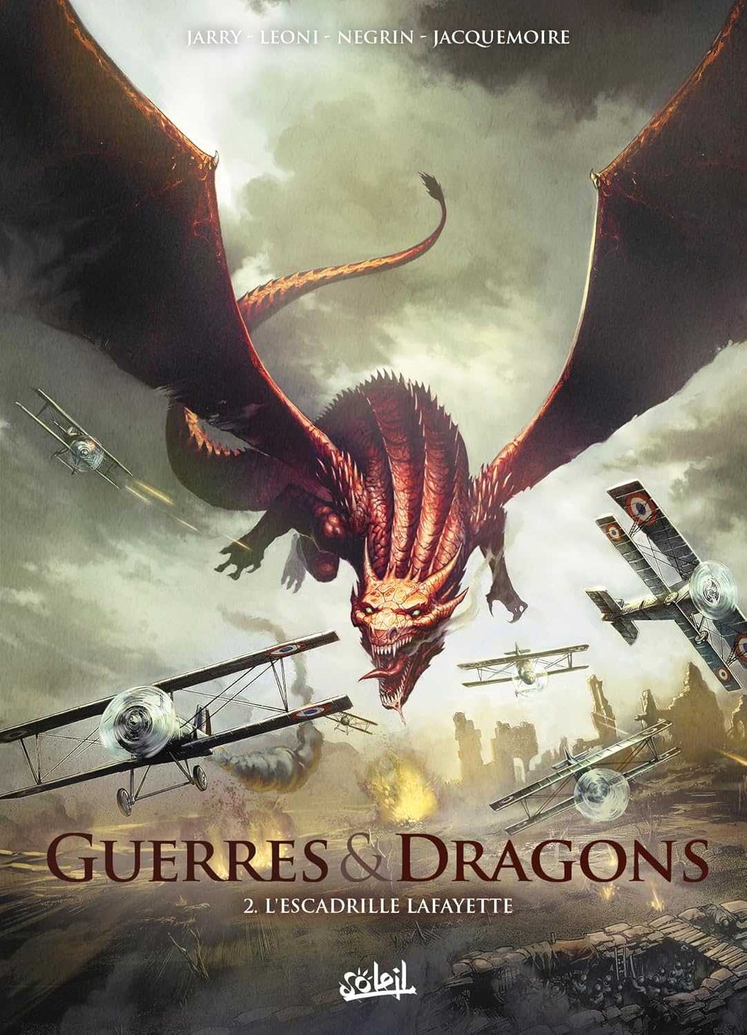 L'Escadrille Lafayette Guerres & Dragons