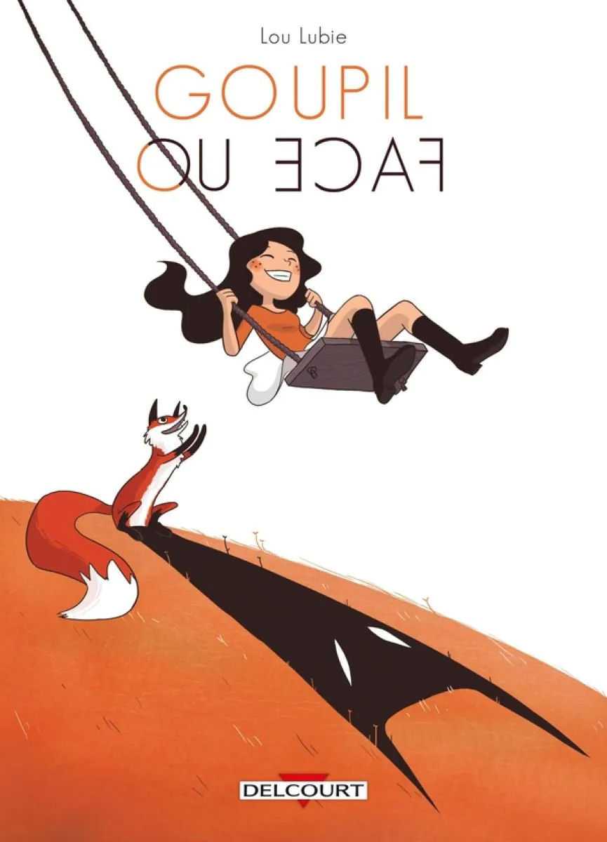 Goupil ou face 