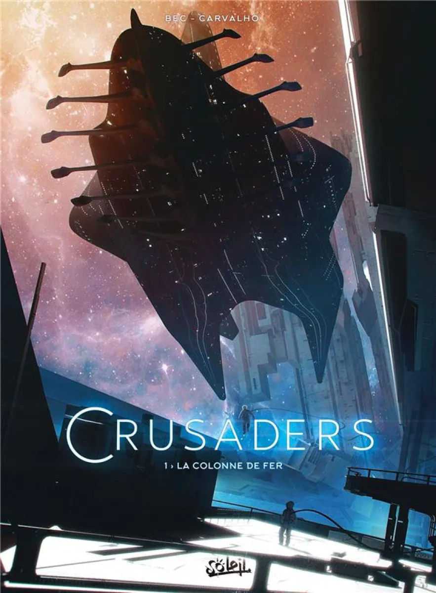 La colonne de fer Crusaders