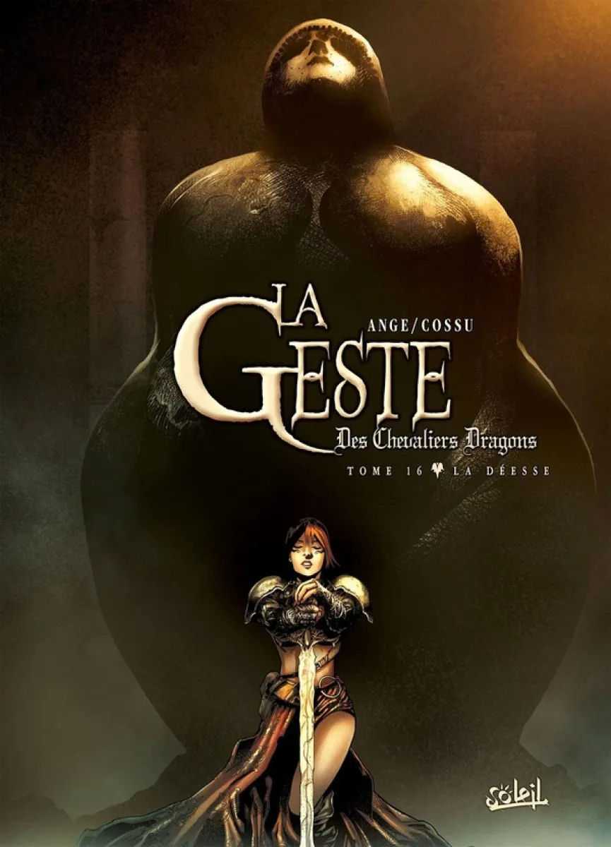 La déesse La Geste des Chevaliers Dragons
