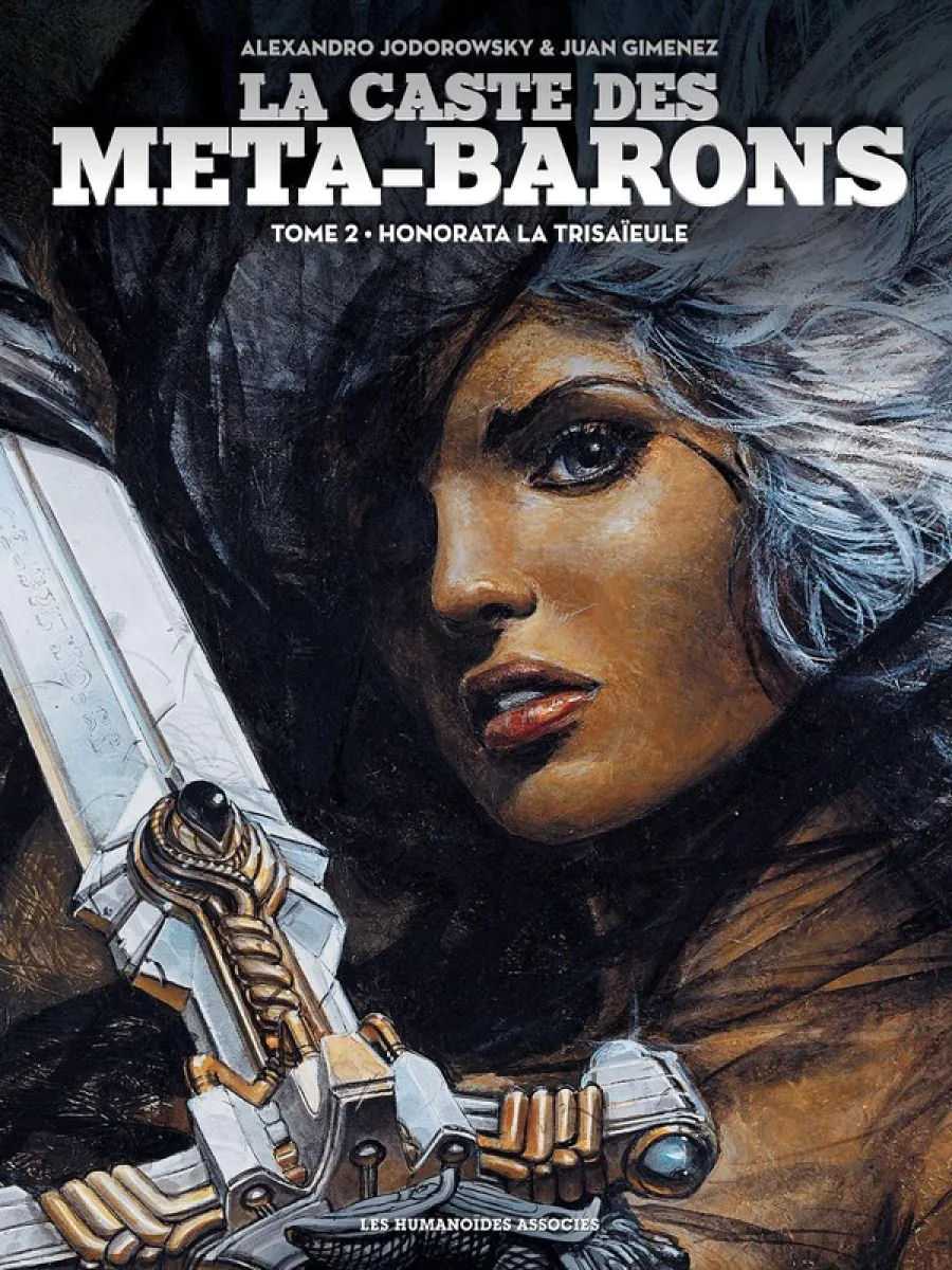 Honorata la Trisaïeule La Caste des Méta-Barons