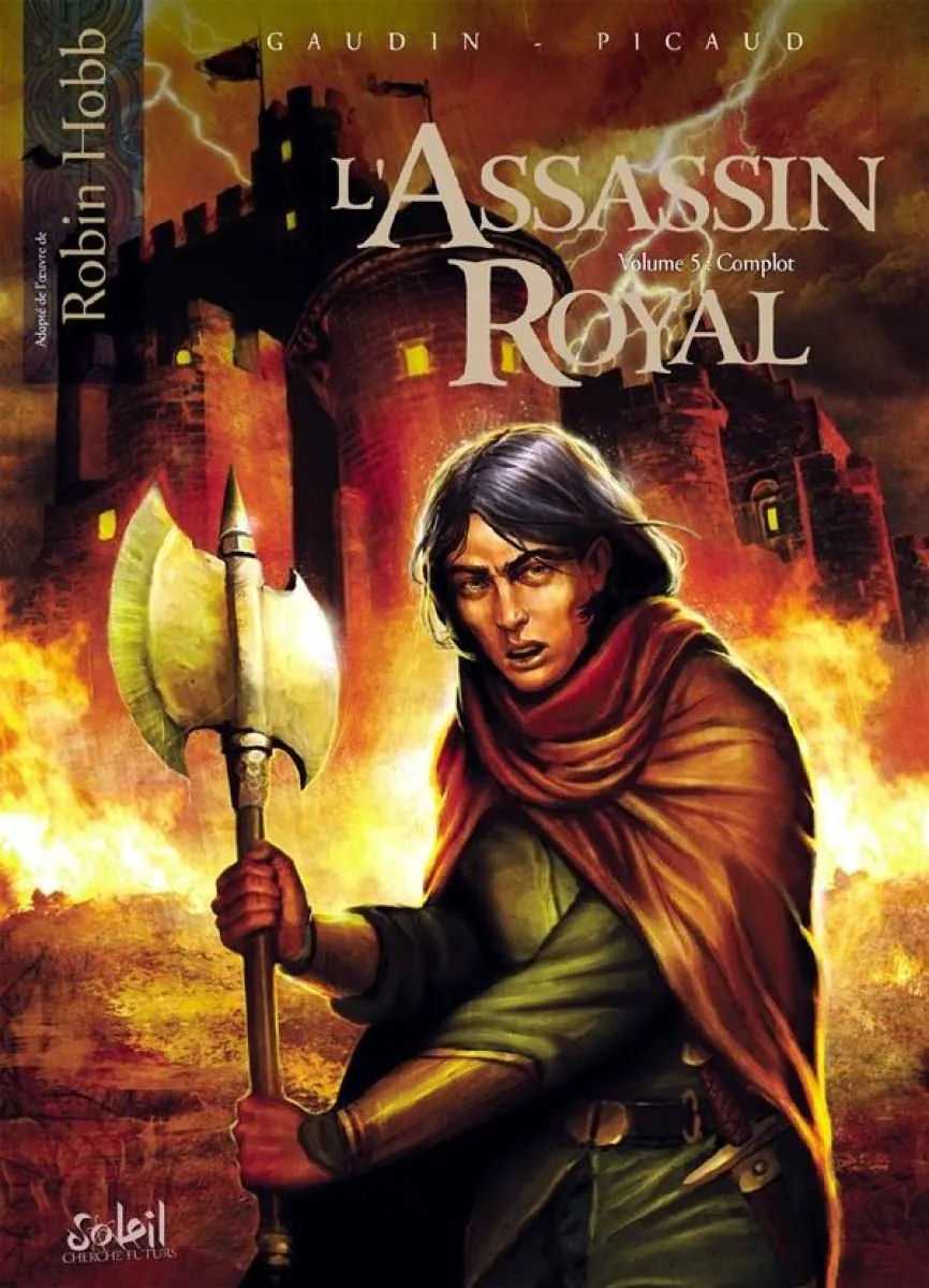 Complot L'Assassin Royal