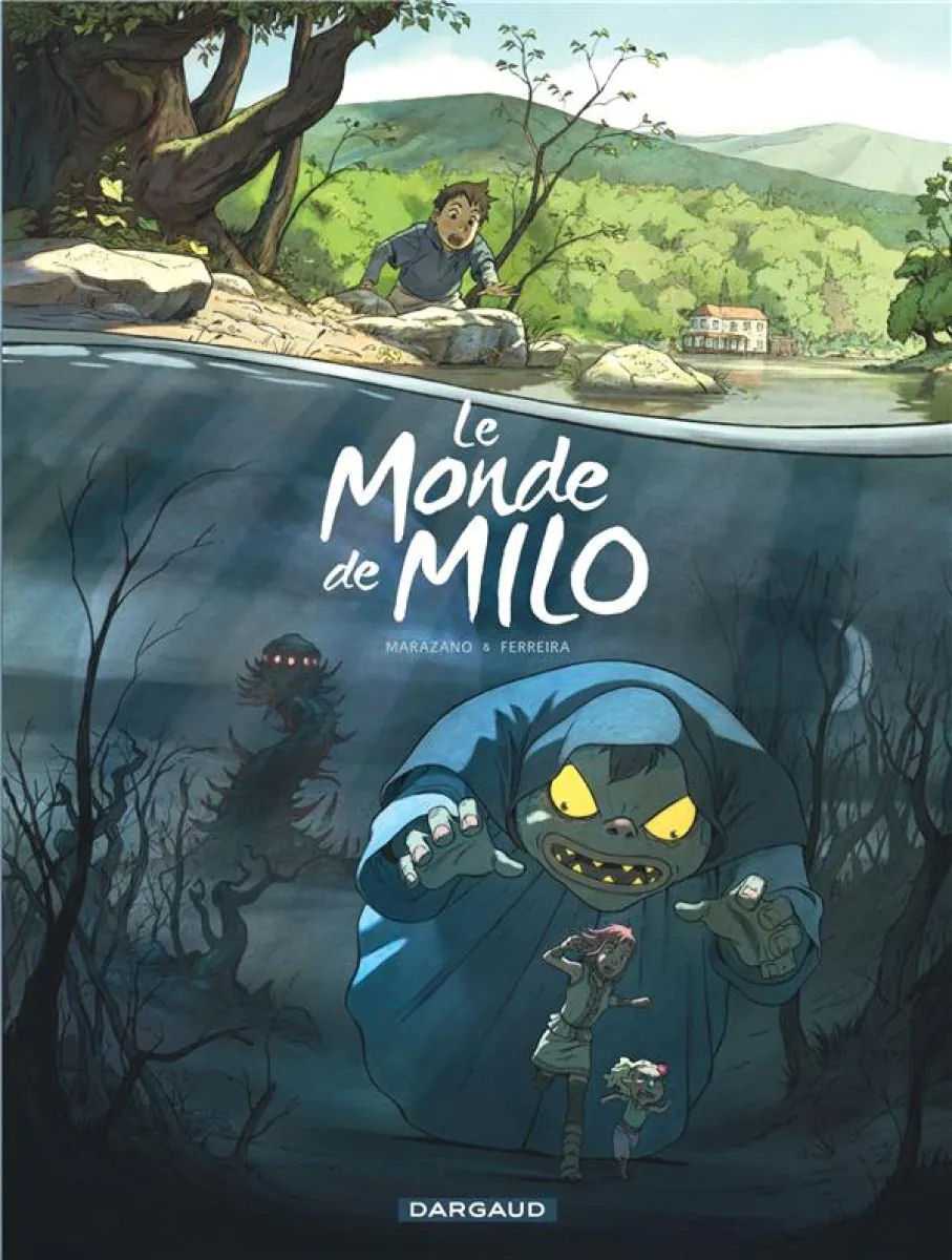 Tome 1 Le monde de Milo