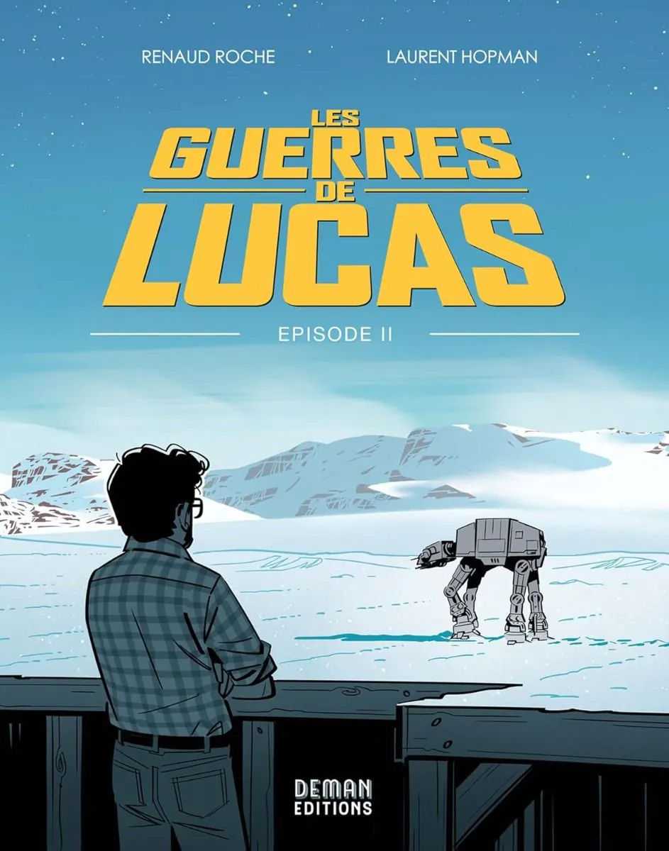 L'empire contre-attaque Les Guerres de Lucas